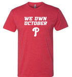 We Own October Shirt